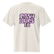 White t-shirt with pink 'Easy Does It' text on a white background
