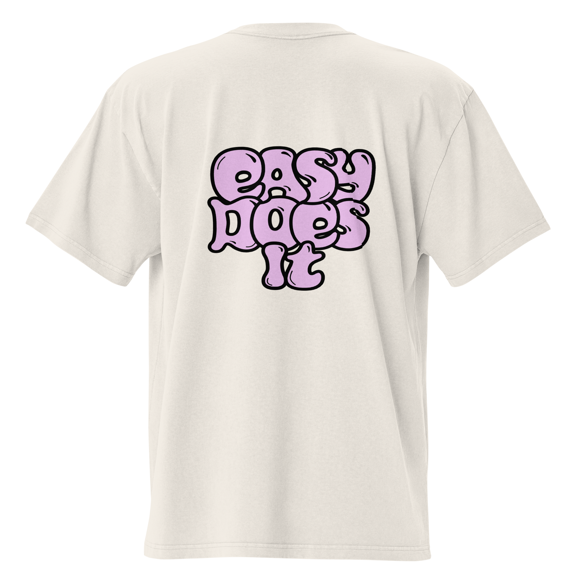 White t-shirt with pink 'Easy Does It' text on a white background
